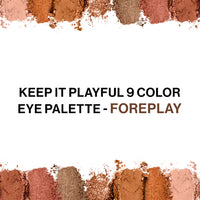 L.A. Girl Keep It Playful 9 Color Eye Palette Group-Foreplay