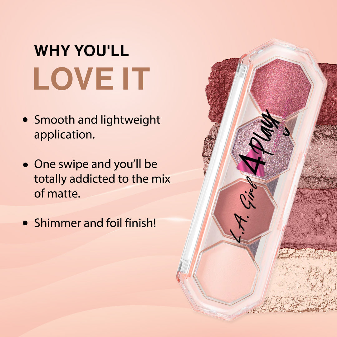 L.A. Girl 4Play Eyeshadow