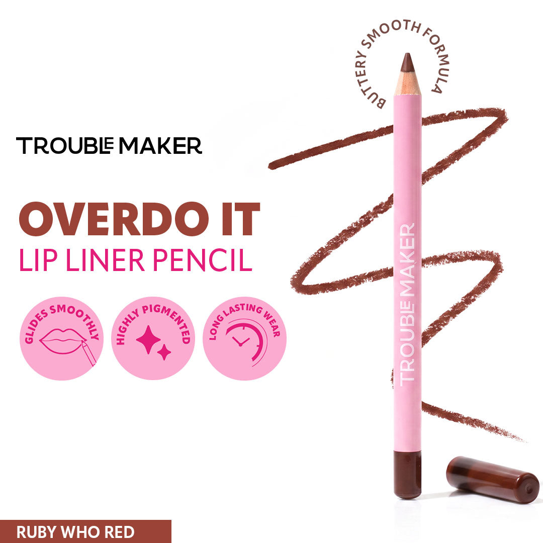 Overdo It Lip Liner Pencil