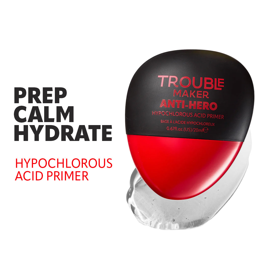 Trouble Maker Anti Hero Hypochlorous Acid Primer
