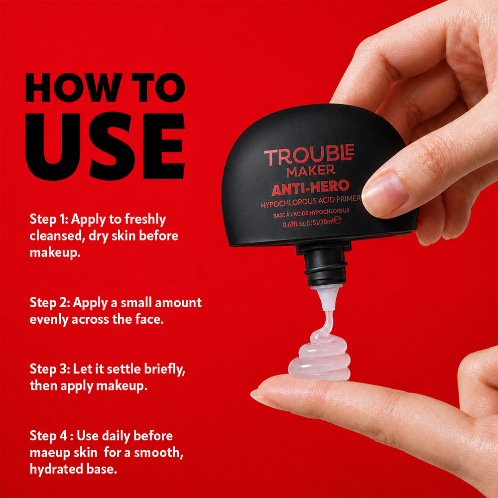 Trouble Maker Anti Hero Hypochlorous Acid Primer