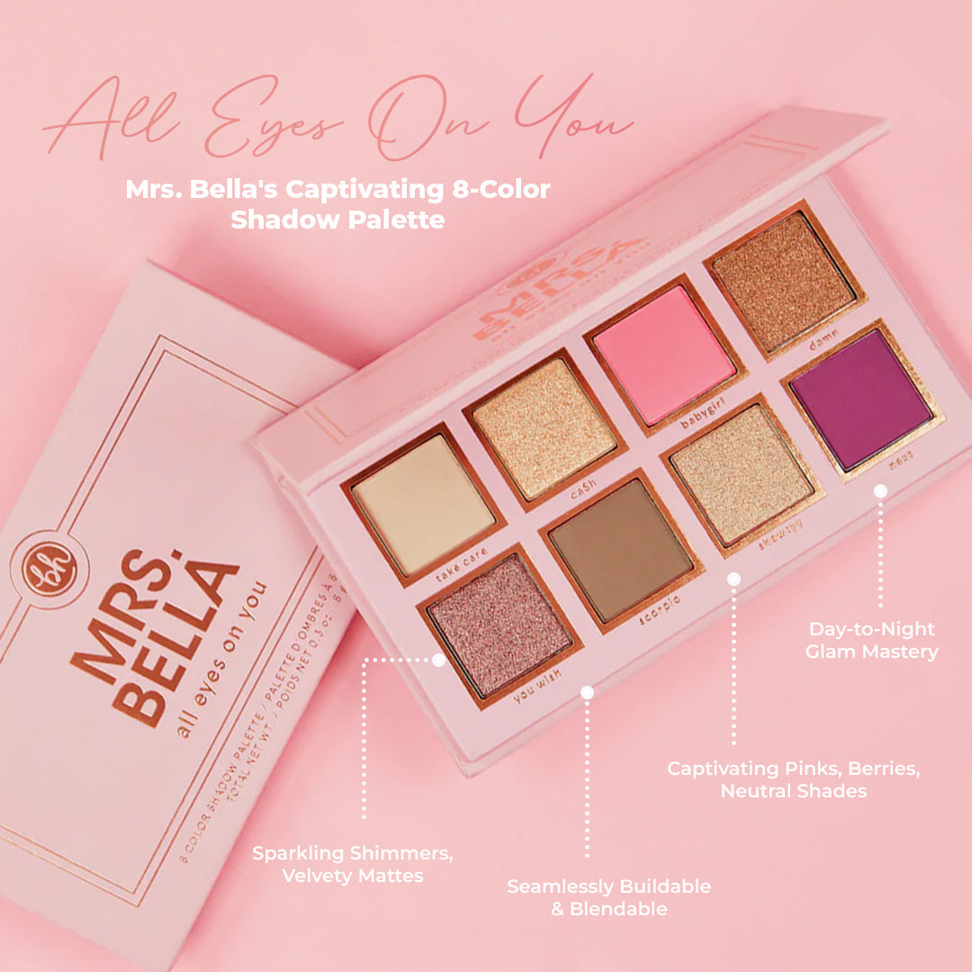 BH Cosmetics Mrs. Bella All Eyes On You 8 Color Eyeshadow Palette