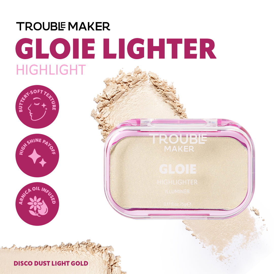 Trouble Maker Gloie Lighter Highlight